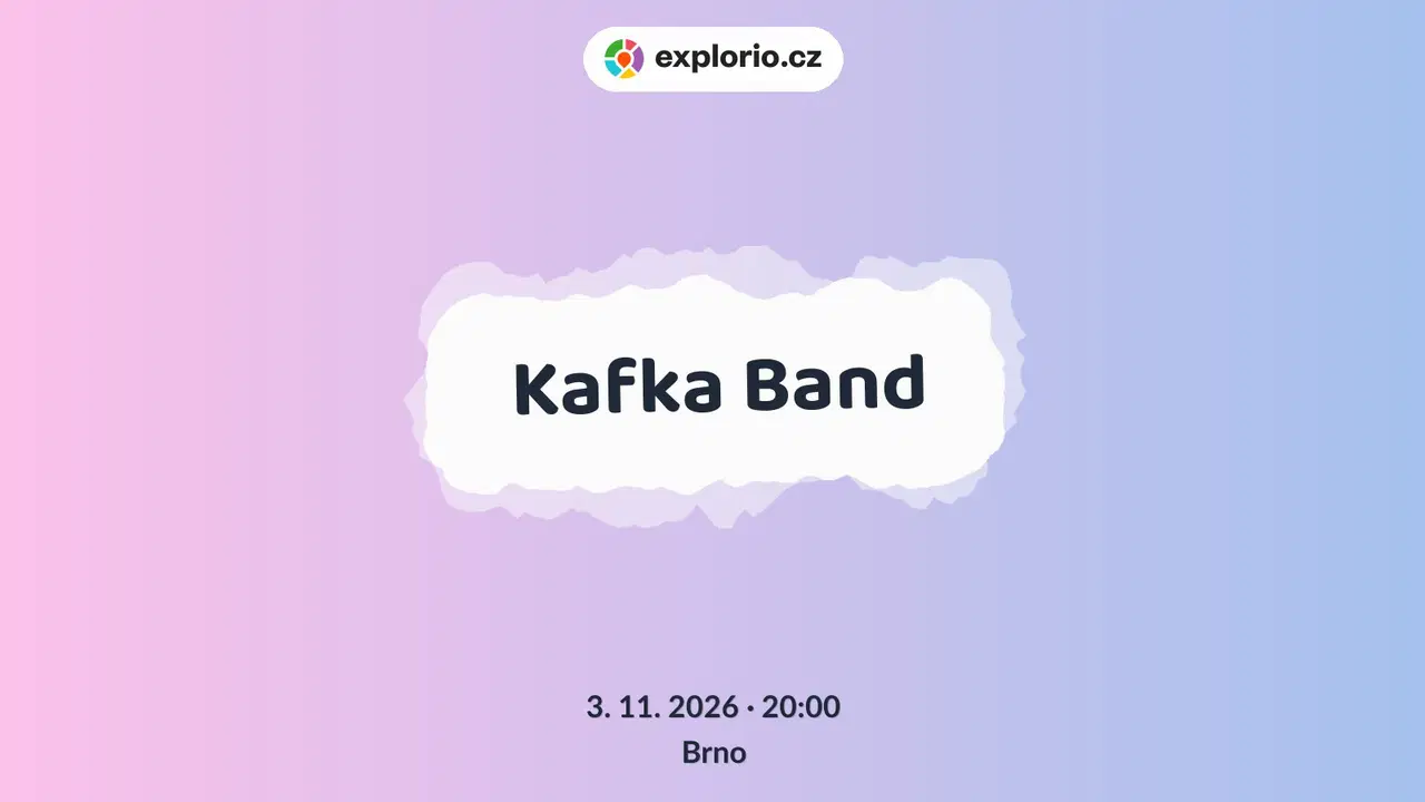 Kafka Band – divadlo, Hudba a Kino, Brno
