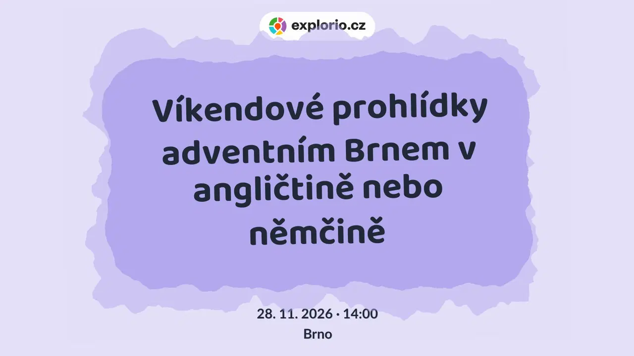 Víkendové prohlídky adventním Brnem v angličtině nebo němčině – prohlídky a Muzea, Brno