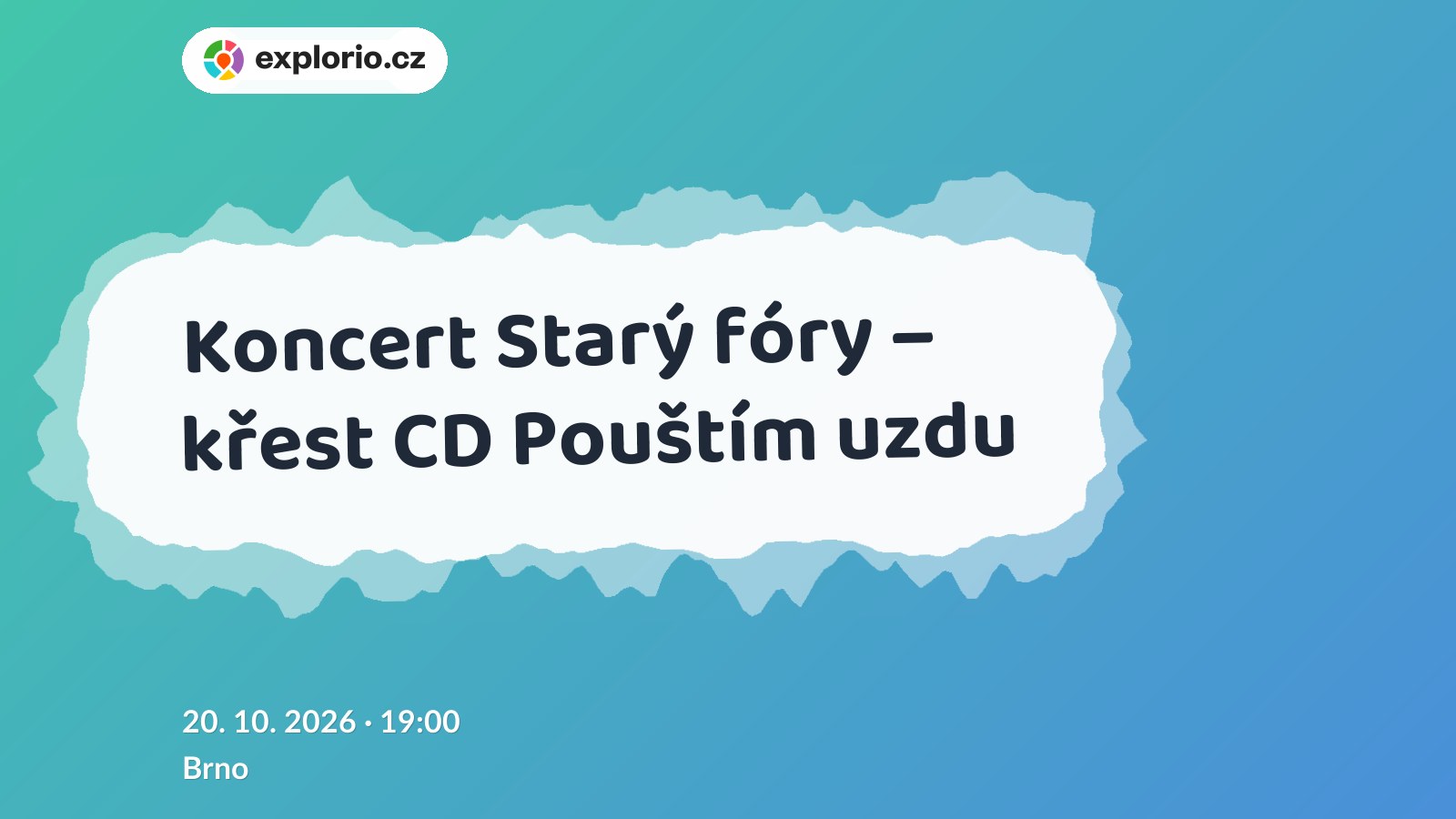 Koncert Starý fóry – křest CD Pouštím uzdu – divadlo, Hudba a Kino, Brno