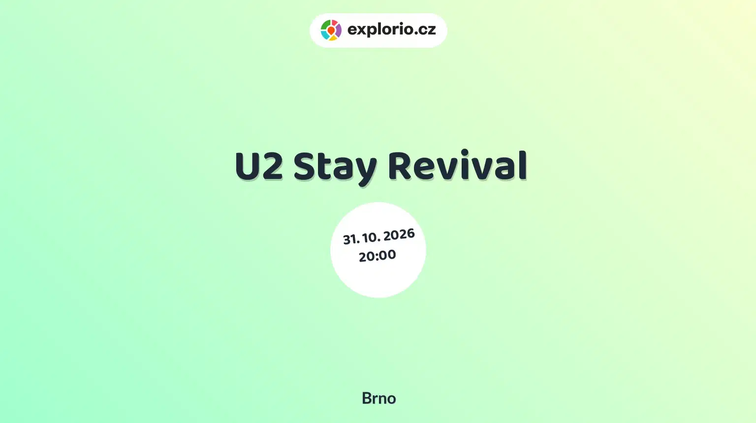 U2 Stay Revival – divadlo, Hudba a Kino, Brno