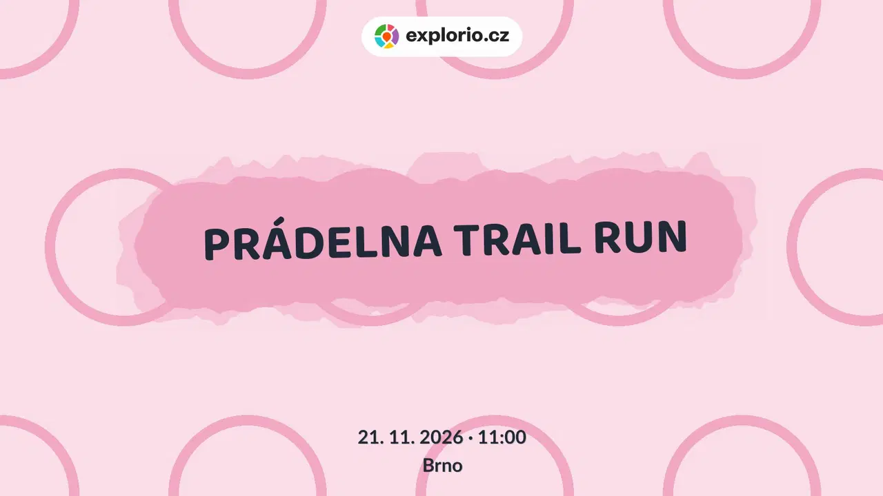 PRÁDELNA TRAIL RUN – sport a Pohyb, Brno