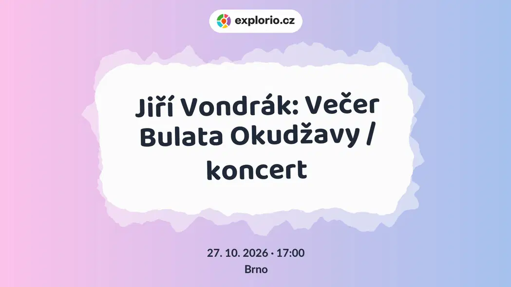 Jiří Vondrák: Večer Bulata Okudžavy / koncert – divadlo, Hudba a Kino, Brno