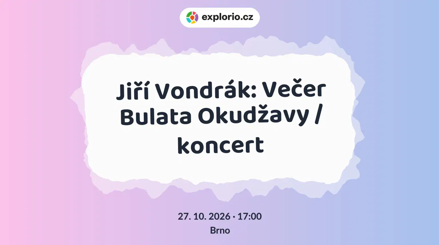 Jiří Vondrák: Večer Bulata Okudžavy / koncert – divadlo, Hudba a Kino, Brno