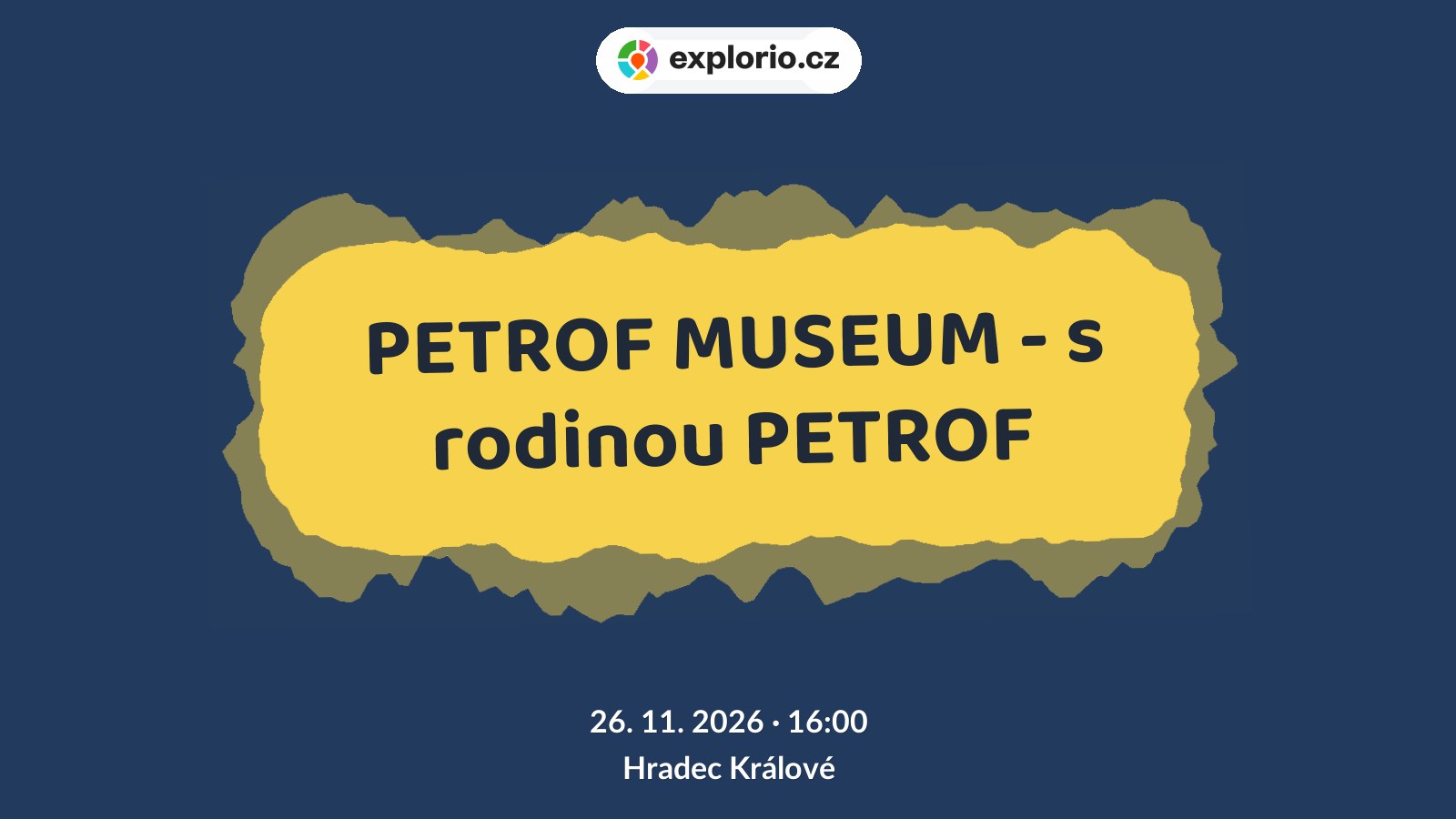 PETROF MUSEUM - s rodinou PETROF – prohlídky a Muzea, Hradec Králové