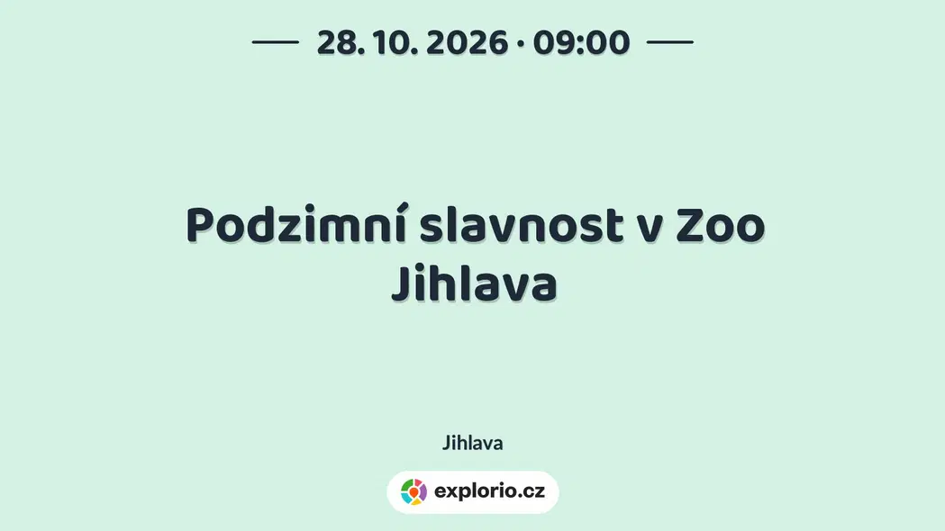 Podzimní slavnost v Zoo Jihlava – festivaly a Slavnosti, Jihlava