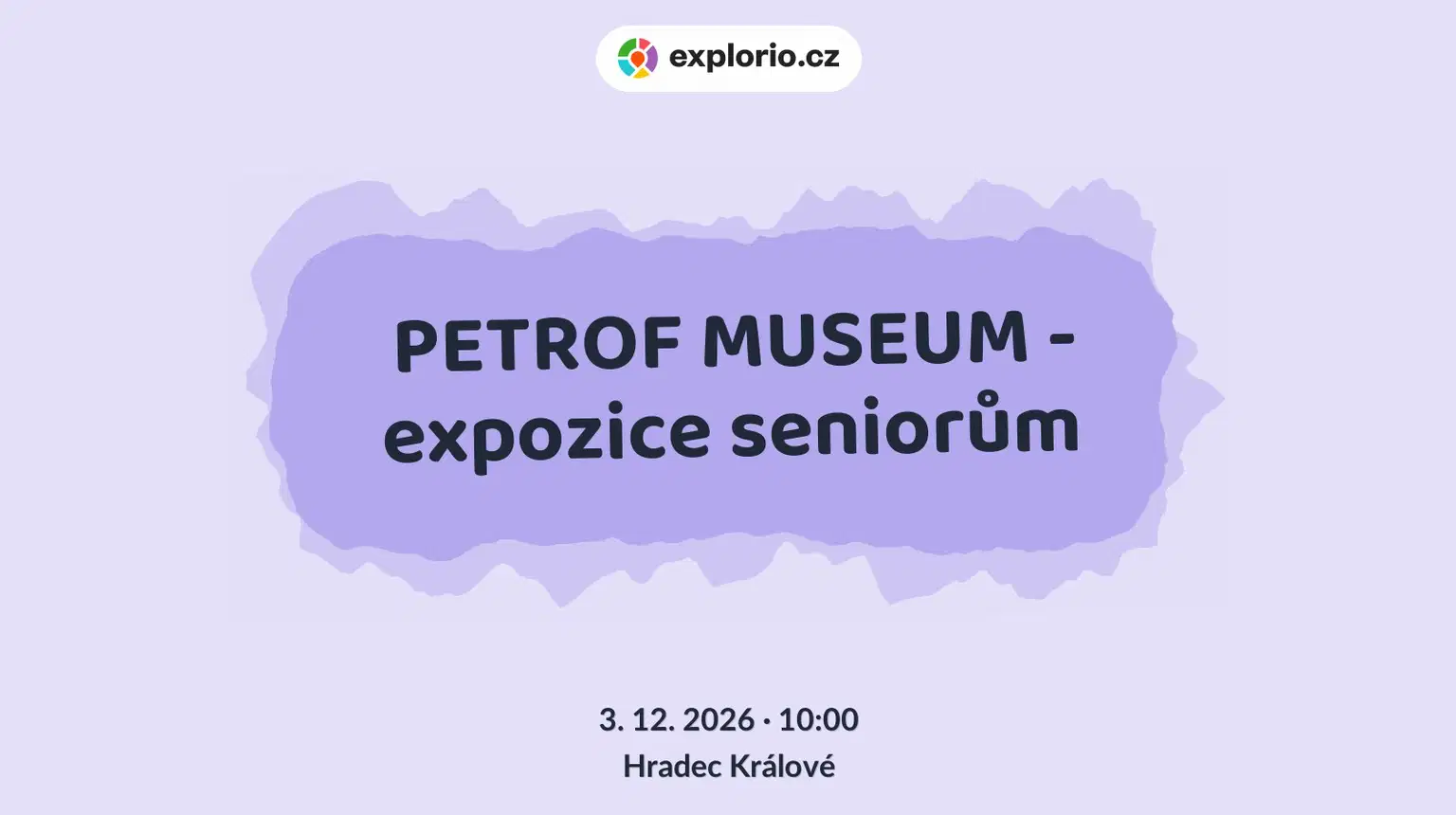 PETROF MUSEUM - expozice seniorům – prohlídky a Muzea, Hradec Králové