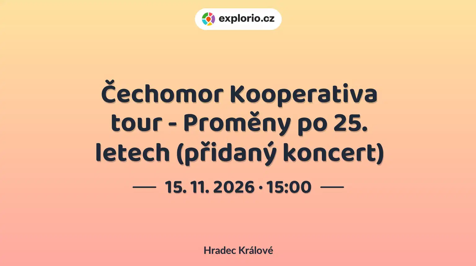 Čechomor Kooperativa tour - Proměny po 25. letech (přidaný koncert) – divadlo, Hudba a Kino, Hradec Králové