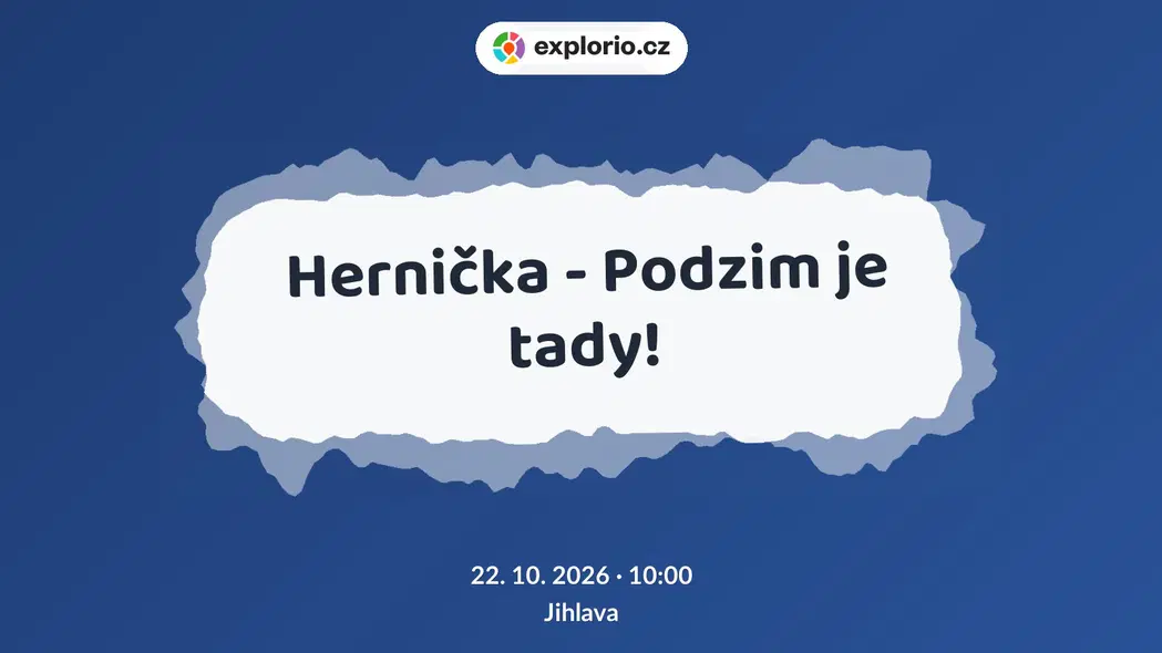 Hernička - Podzim je tady! – tvořivé dílny a Workshopy, Jihlava