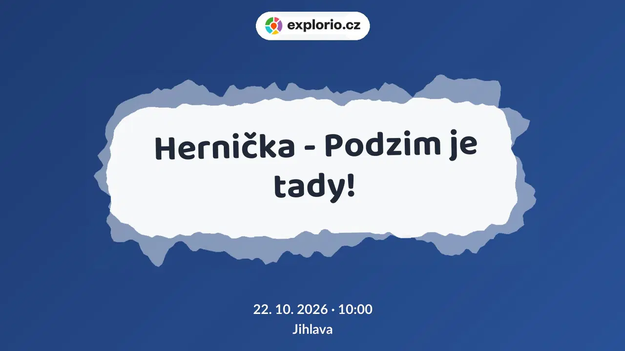 Hernička - Podzim je tady! – tvořivé dílny a Workshopy, Jihlava