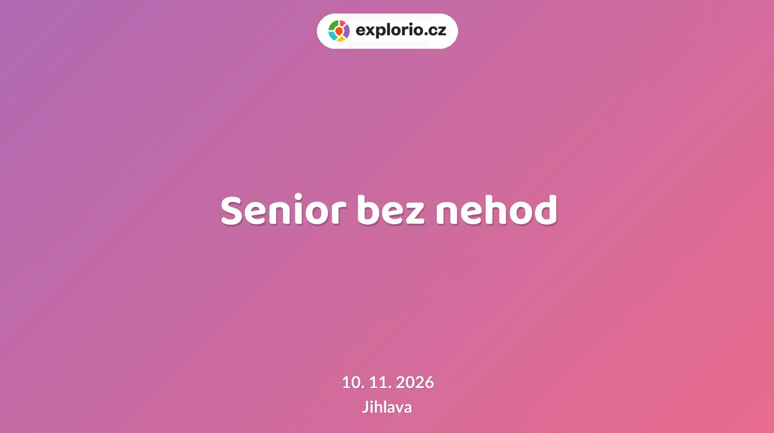 Senior bez nehod – divadlo, Hudba a Kino, Jihlava