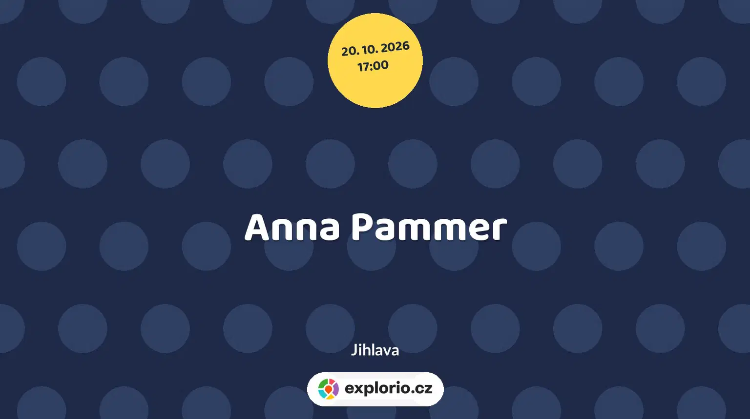 Anna Pammer – divadlo, Hudba a Kino, Jihlava
