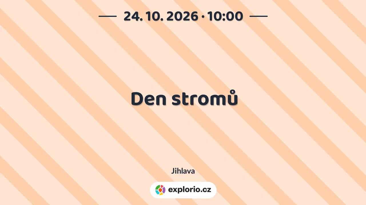 Den stromů – příroda a Zvířátka, Jihlava