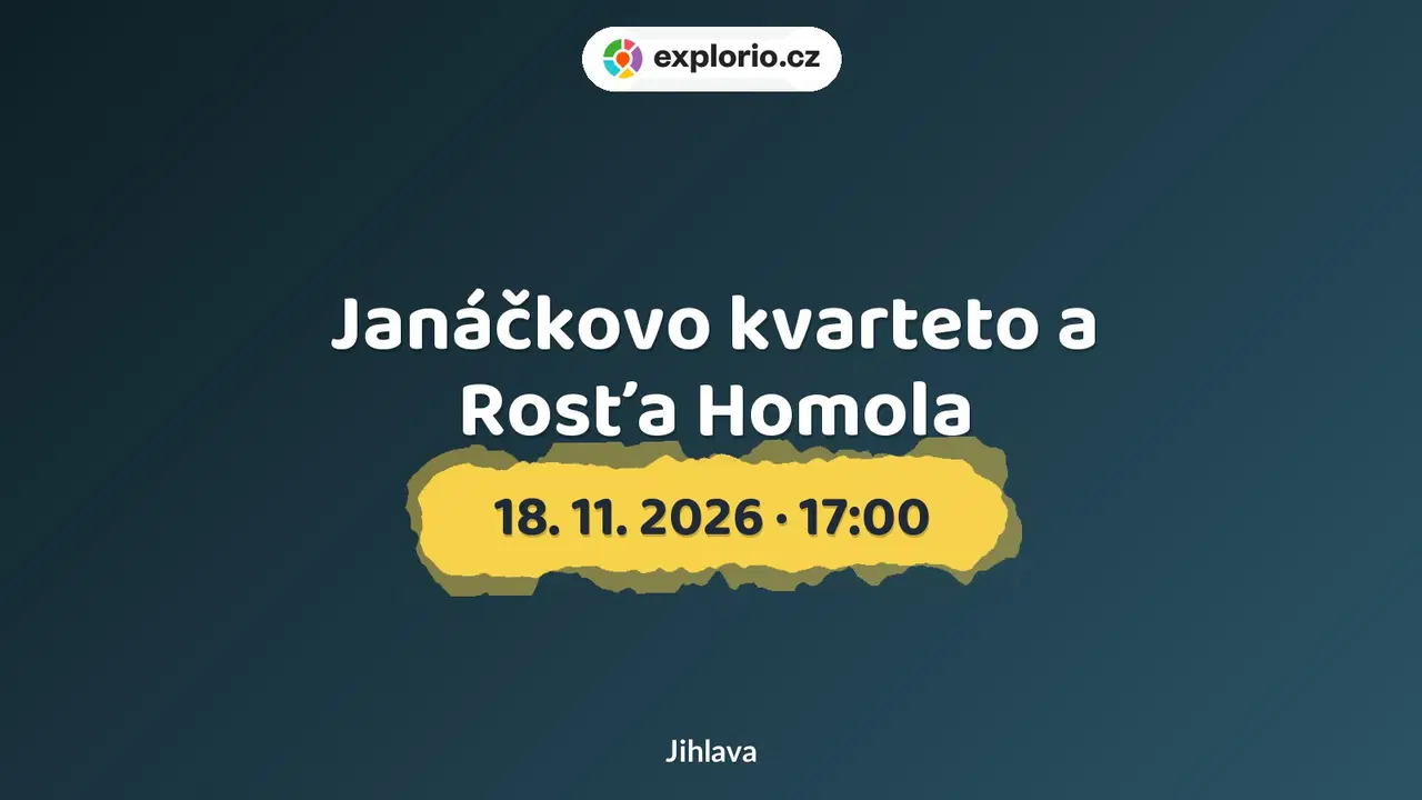 Janáčkovo kvarteto a Rosťa Homola – divadlo, Hudba a Kino, Jihlava