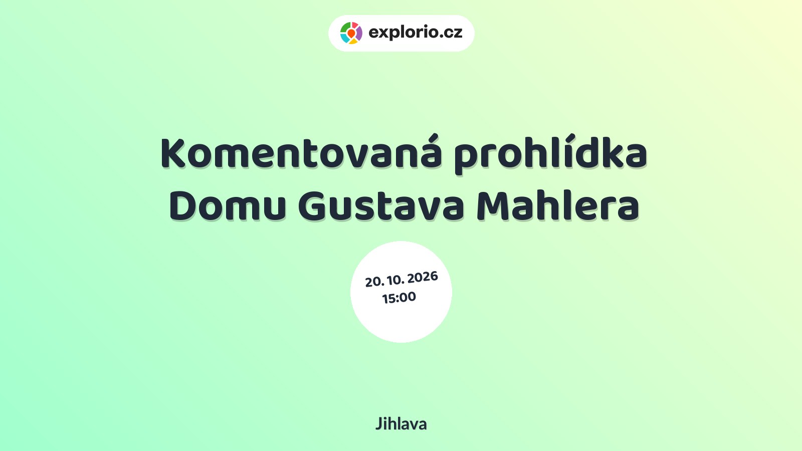 Komentovaná prohlídka Domu Gustava Mahlera – prohlídky a Muzea, Jihlava
