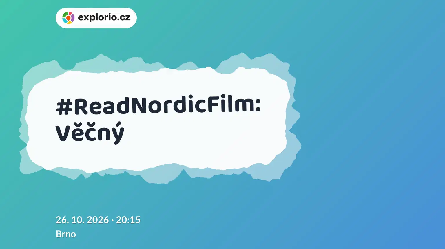 #ReadNordicFilm: Věčný – divadlo, Hudba a Kino, Brno