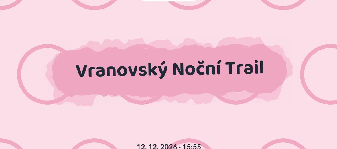 Vranovský Noční Trail – sport a Pohyb, Brno