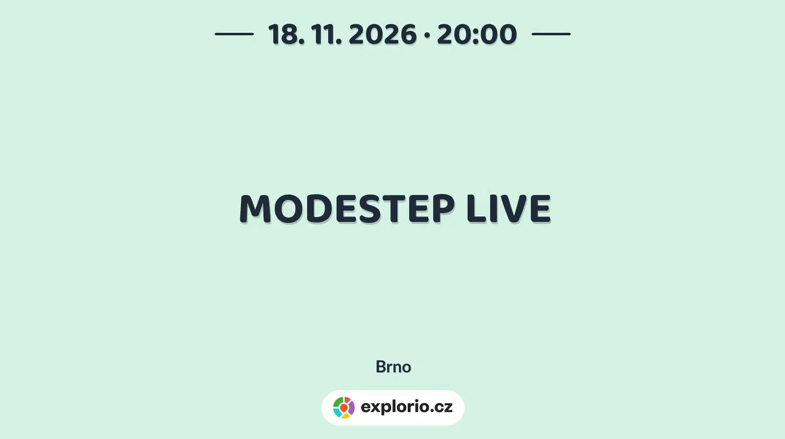 MODESTEP LIVE – divadlo, Hudba a Kino, Brno