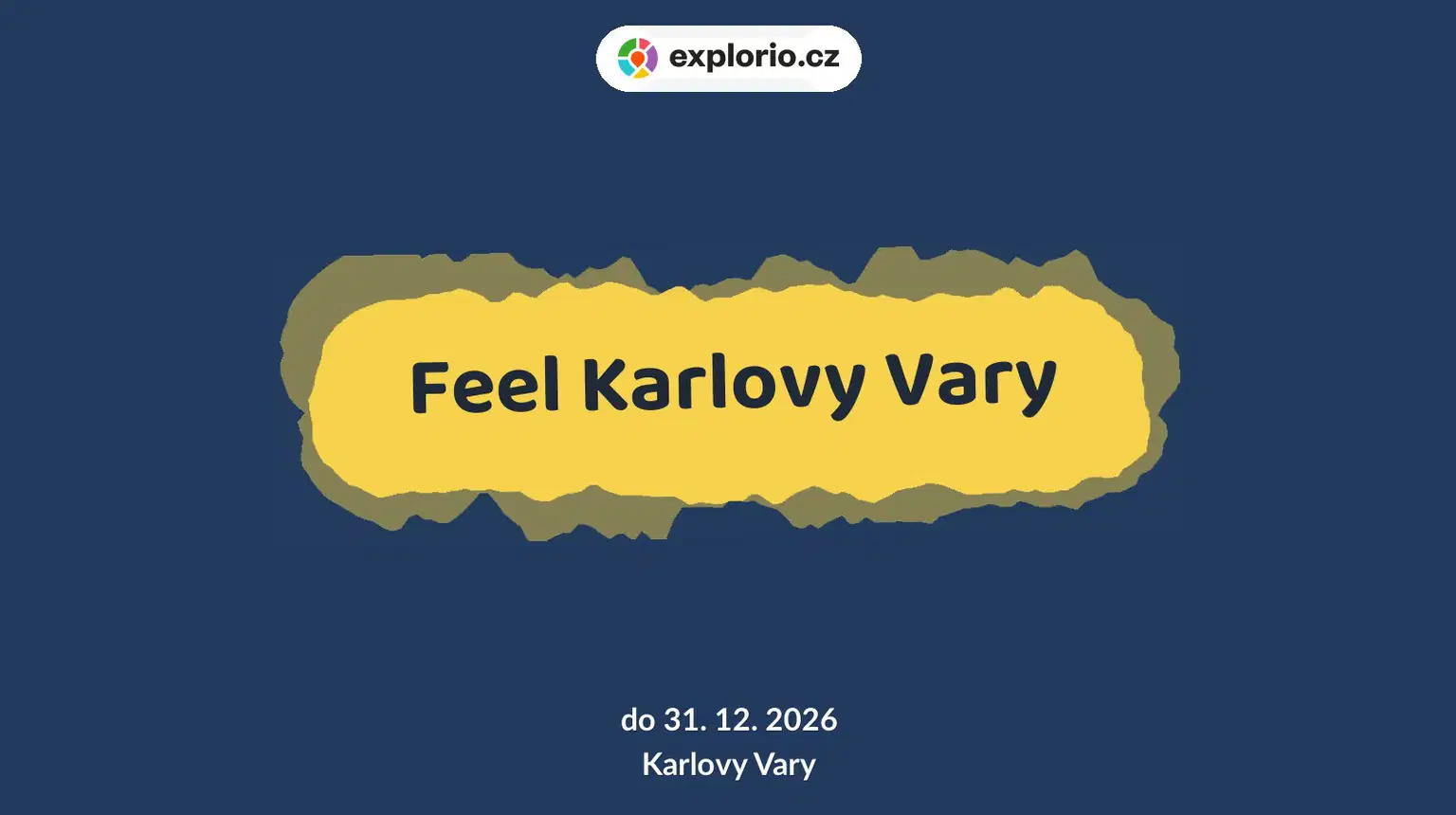 Feel Karlovy Vary – prohlídky a Muzea, Karlovy Vary