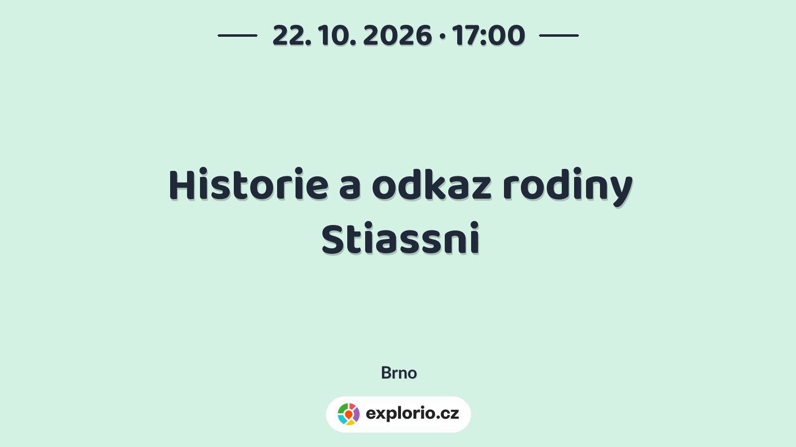 Historie a odkaz rodiny Stiassni – prohlídky a Muzea, Brno