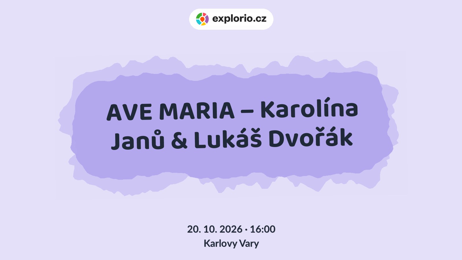AVE MARIA – Karolína Janů & Lukáš Dvořák – divadlo, Hudba a Kino, Karlovy Vary