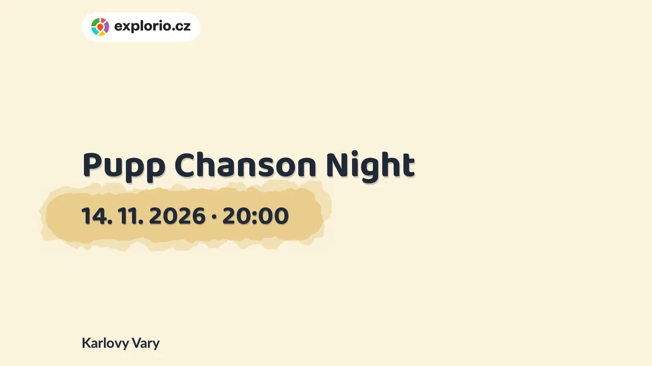 Pupp Chanson Night – divadlo, Hudba a Kino, Karlovy Vary