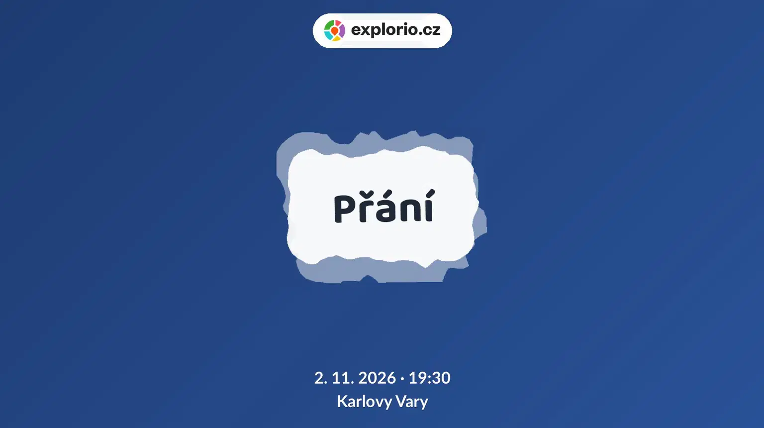 Přání – divadlo, Hudba a Kino, Karlovy Vary