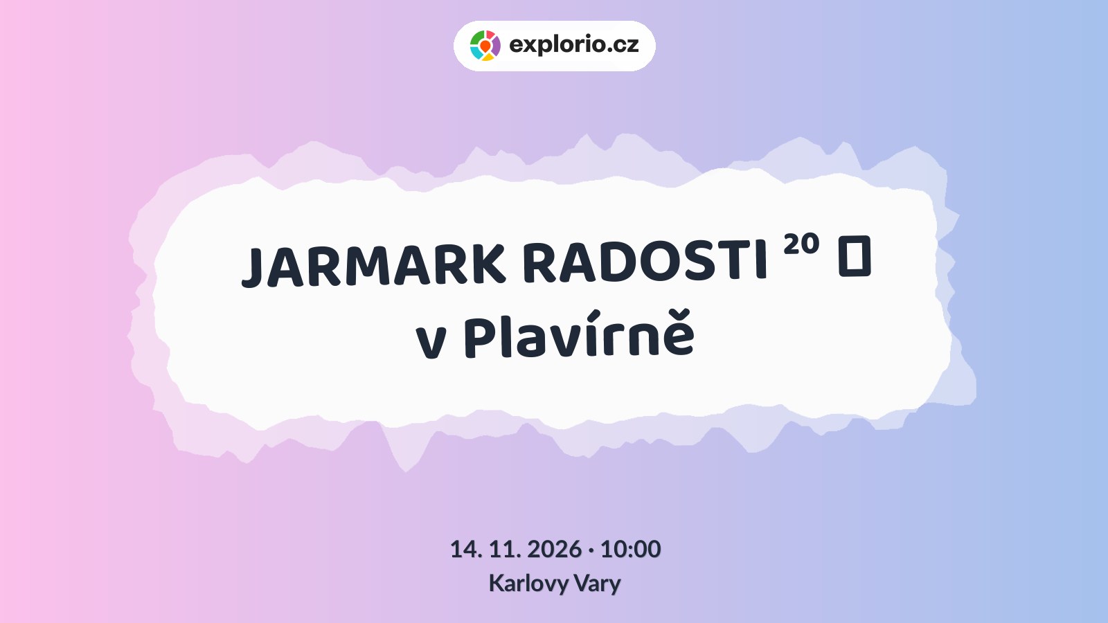 JARMARK RADOSTI ²⁰ ༄ v Plavírně – festivaly a Slavnosti, Karlovy Vary