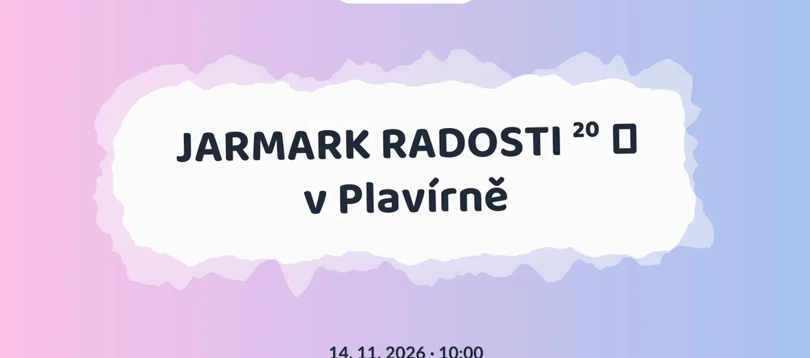JARMARK RADOSTI ²⁰ ༄ v Plavírně – festivaly a Slavnosti, Karlovy Vary