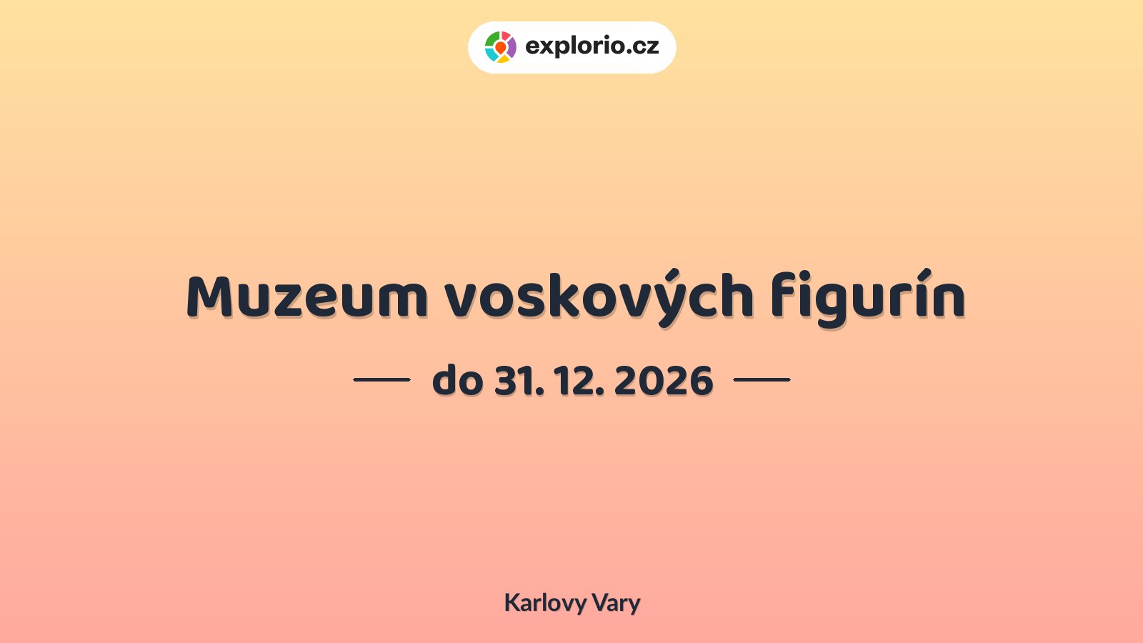 Muzeum voskových figurín – prohlídky a Muzea, Karlovy Vary