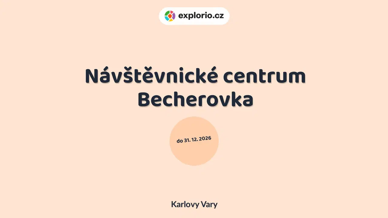 Návštěvnické centrum Becherovka – prohlídky a Muzea, Karlovy Vary