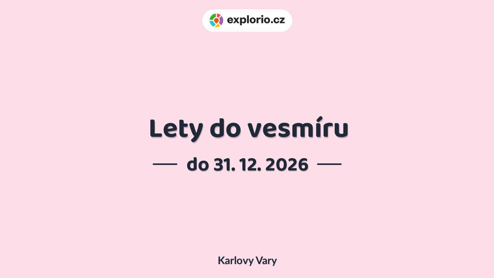 Lety do vesmíru – prohlídky a Muzea, Karlovy Vary