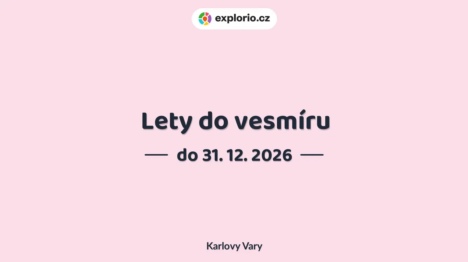Lety do vesmíru – prohlídky a Muzea, Karlovy Vary