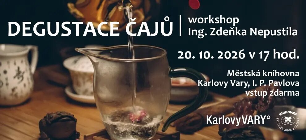 Degustace čajů – tvořivé dílny a Workshopy, Karlovy Vary – fotka 2