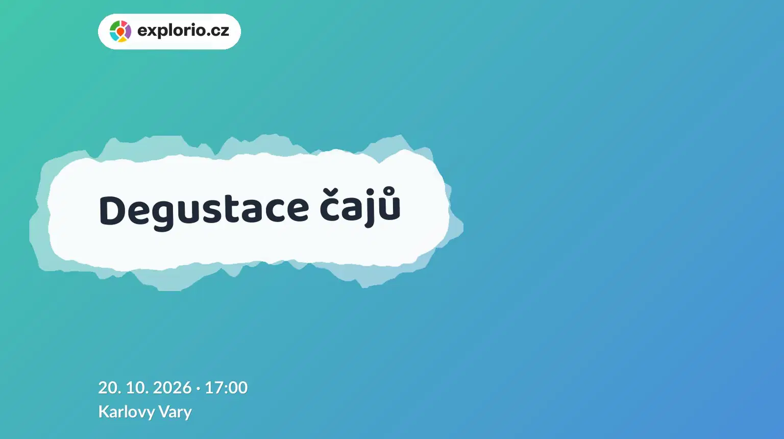 Degustace čajů – tvořivé dílny a Workshopy, Karlovy Vary