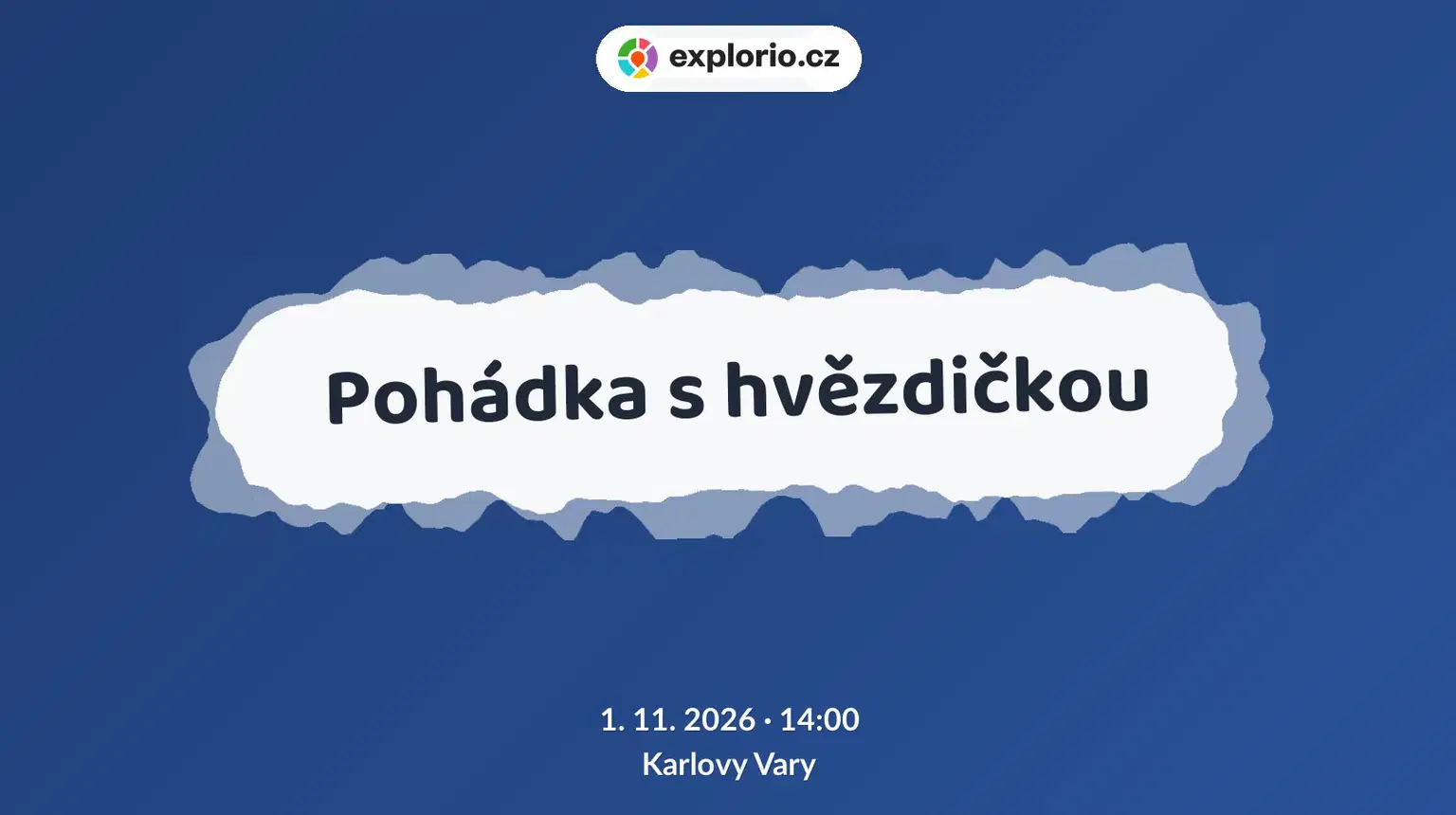 Pohádka s hvězdičkou – prohlídky a Muzea, Karlovy Vary