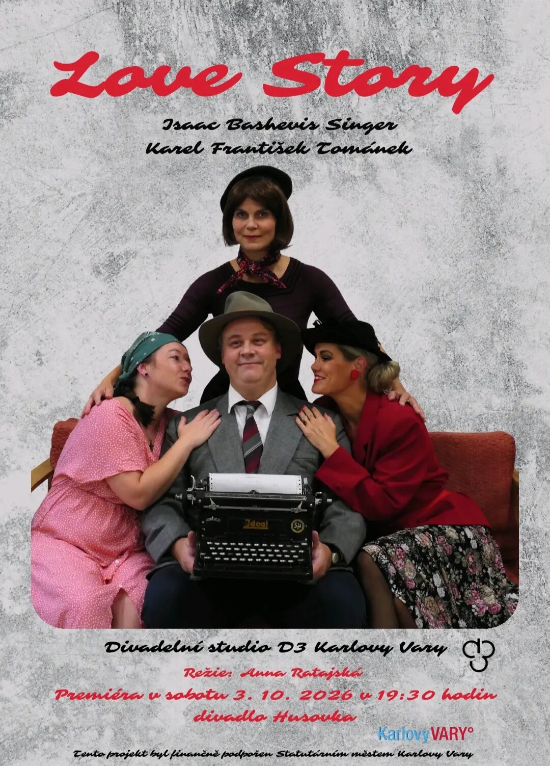 Isaac Bashevis Singer, Karel František Tománek: LOVE STORY – divadlo, Hudba a Kino, Karlovy Vary – fotka 2