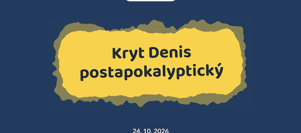 Kryt Denis postapokalyptický – prohlídky a Muzea, Brno
