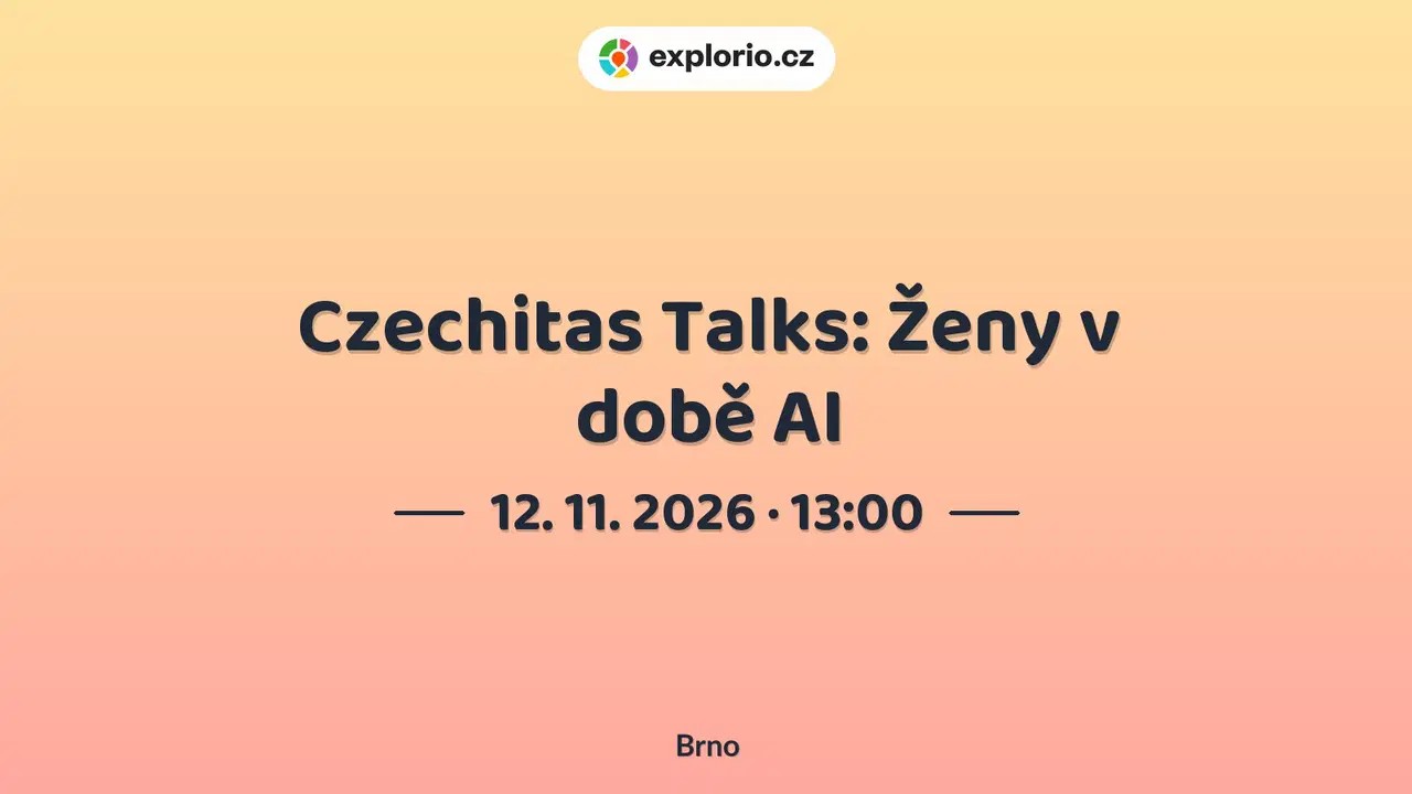 Czechitas Talks: Ženy v době AI – tvořivé dílny a Workshopy, Brno