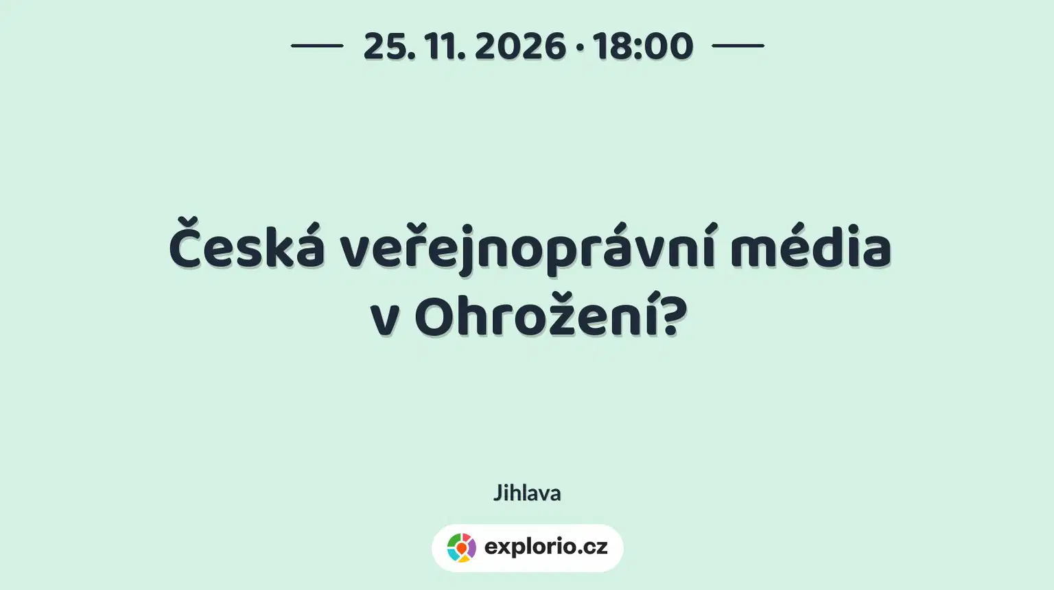 Česká veřejnoprávní média v Ohrožení? – prohlídky a Muzea, Jihlava