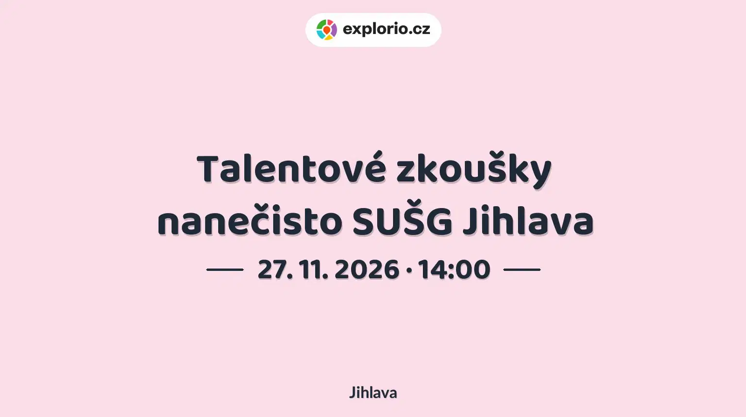 Talentové zkoušky nanečisto SUŠG Jihlava – prohlídky a Muzea, Jihlava
