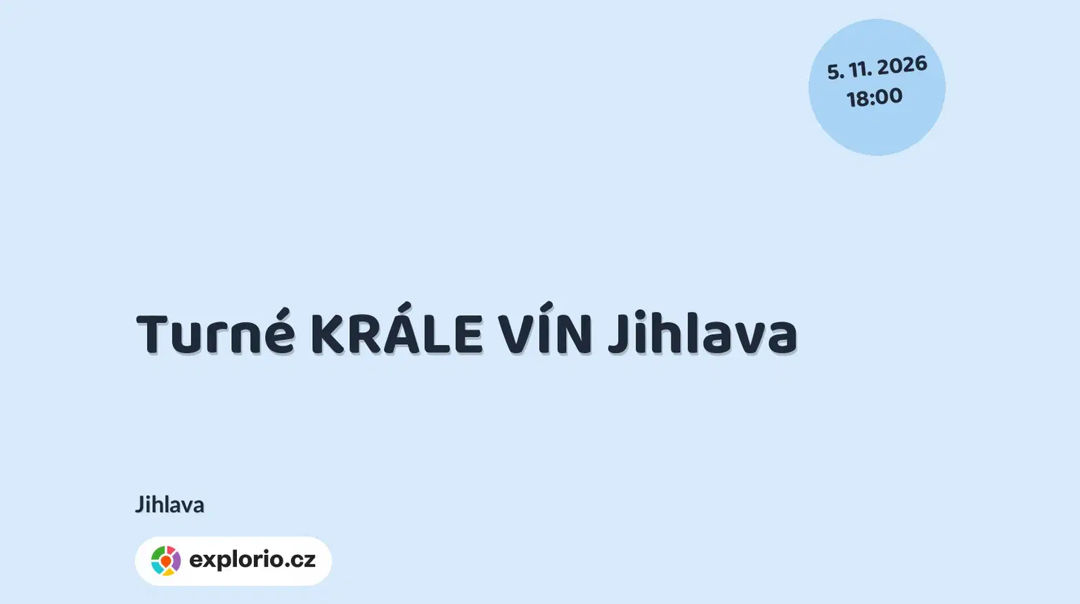 Turné KRÁLE VÍN Jihlava – festivaly a Slavnosti, Jihlava