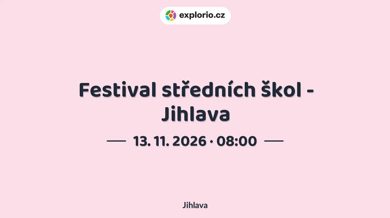 Festival středních škol - Jihlava – festivaly a Slavnosti, Jihlava