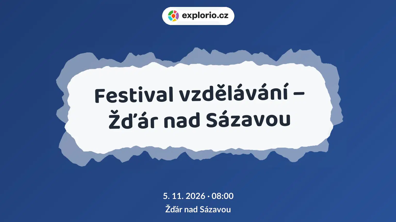 Festival vzdělávání – Žďár nad Sázavou – festivaly a Slavnosti, Žďár nad Sázavou