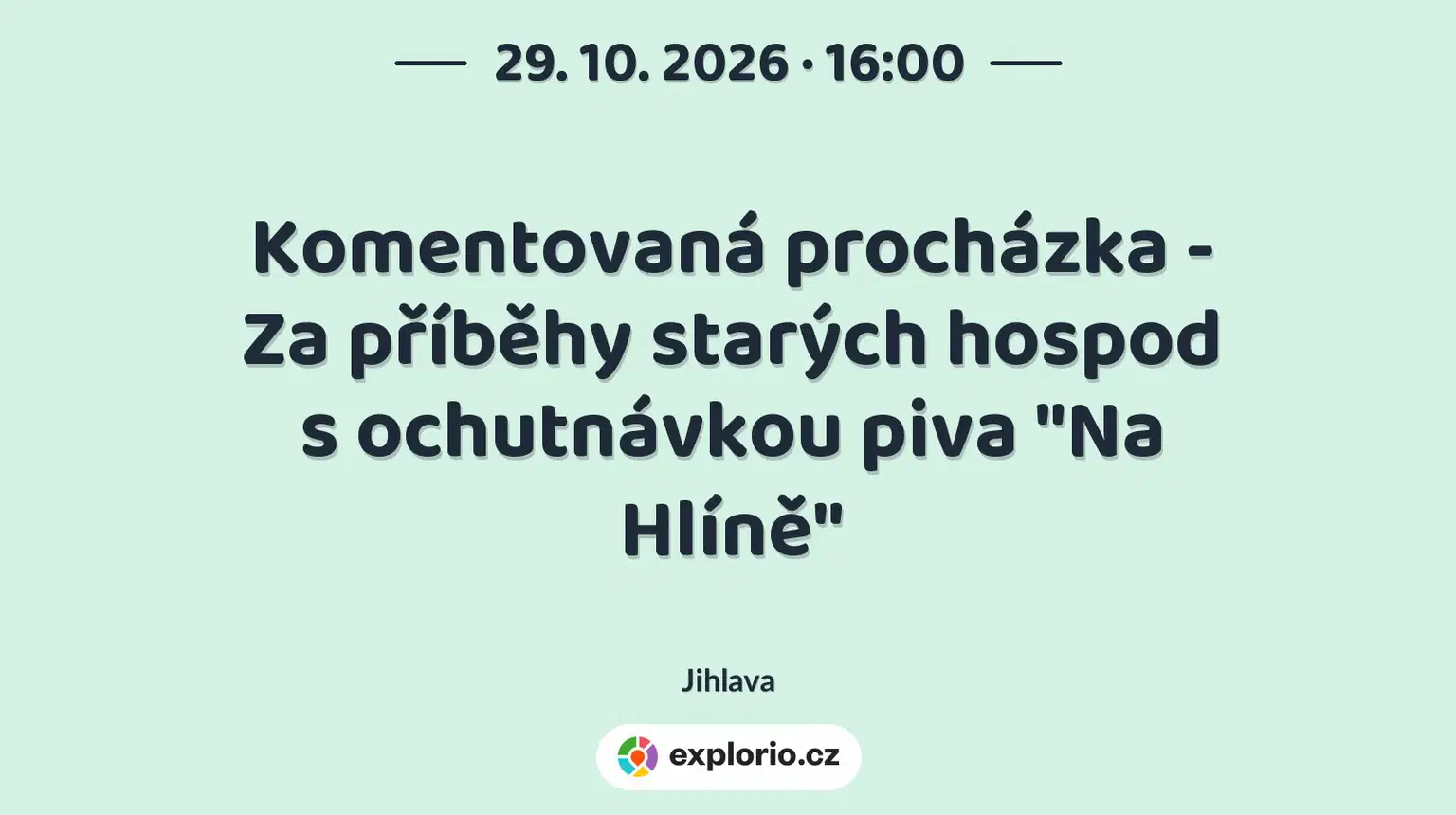 Komentovaná procházka - Za příběhy starých hospod s ochutnávkou piva "Na Hlíně" – prohlídky a Muzea, Jihlava