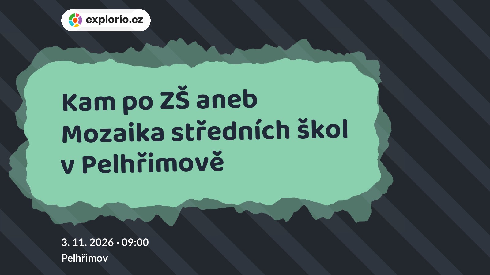 Kam po ZŠ aneb Mozaika středních škol v Pelhřimově – festivaly a Slavnosti, Pelhřimov