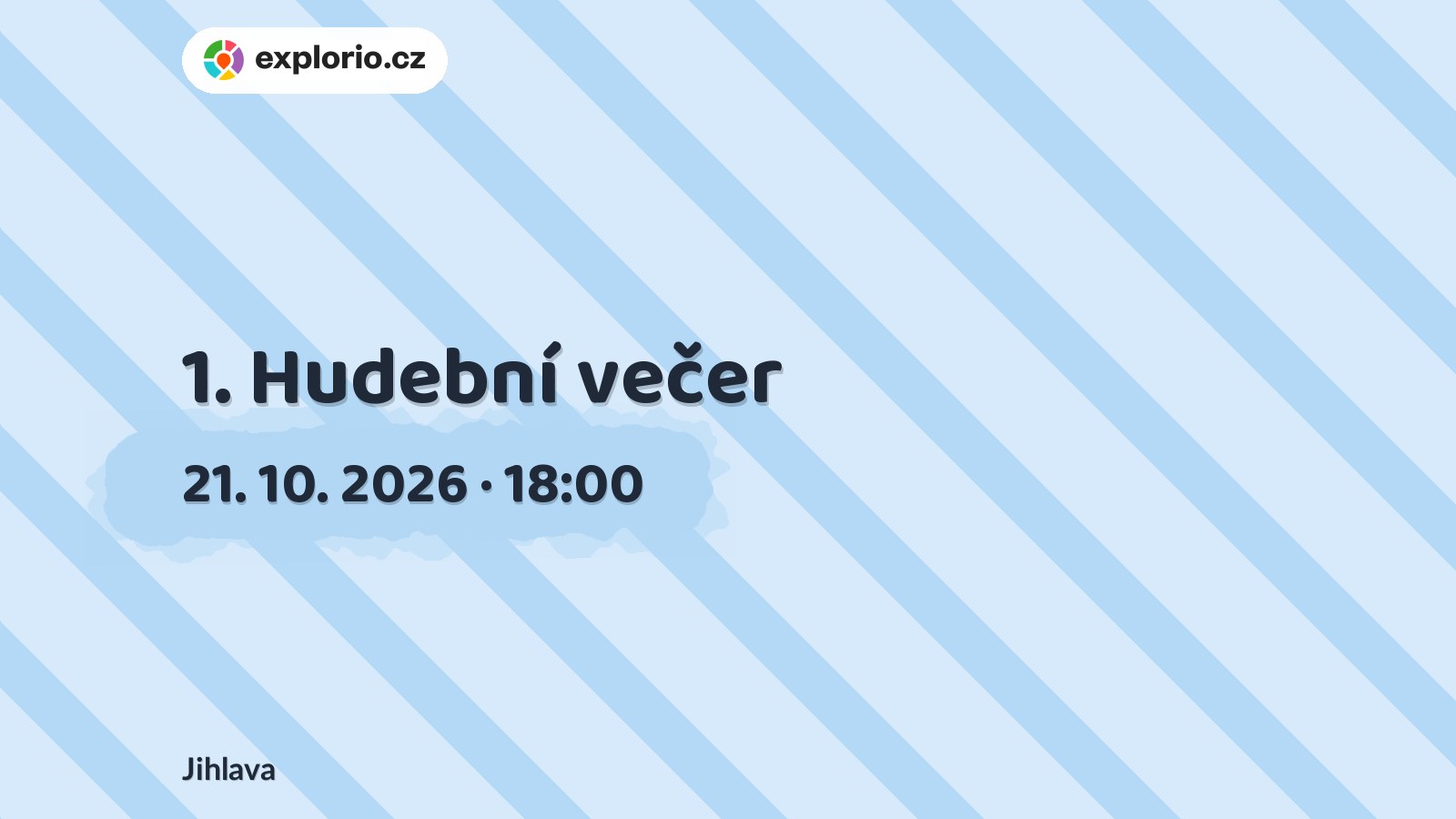 1. Hudební večer – divadlo, Hudba a Kino, Jihlava
