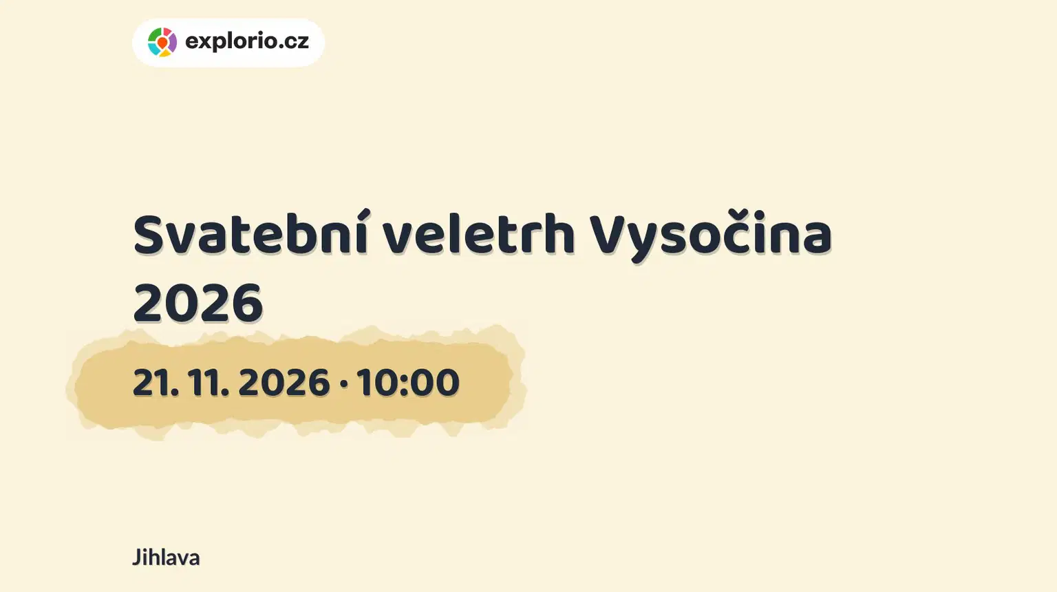Svatební veletrh Vysočina 2026 – festivaly a Slavnosti, Jihlava