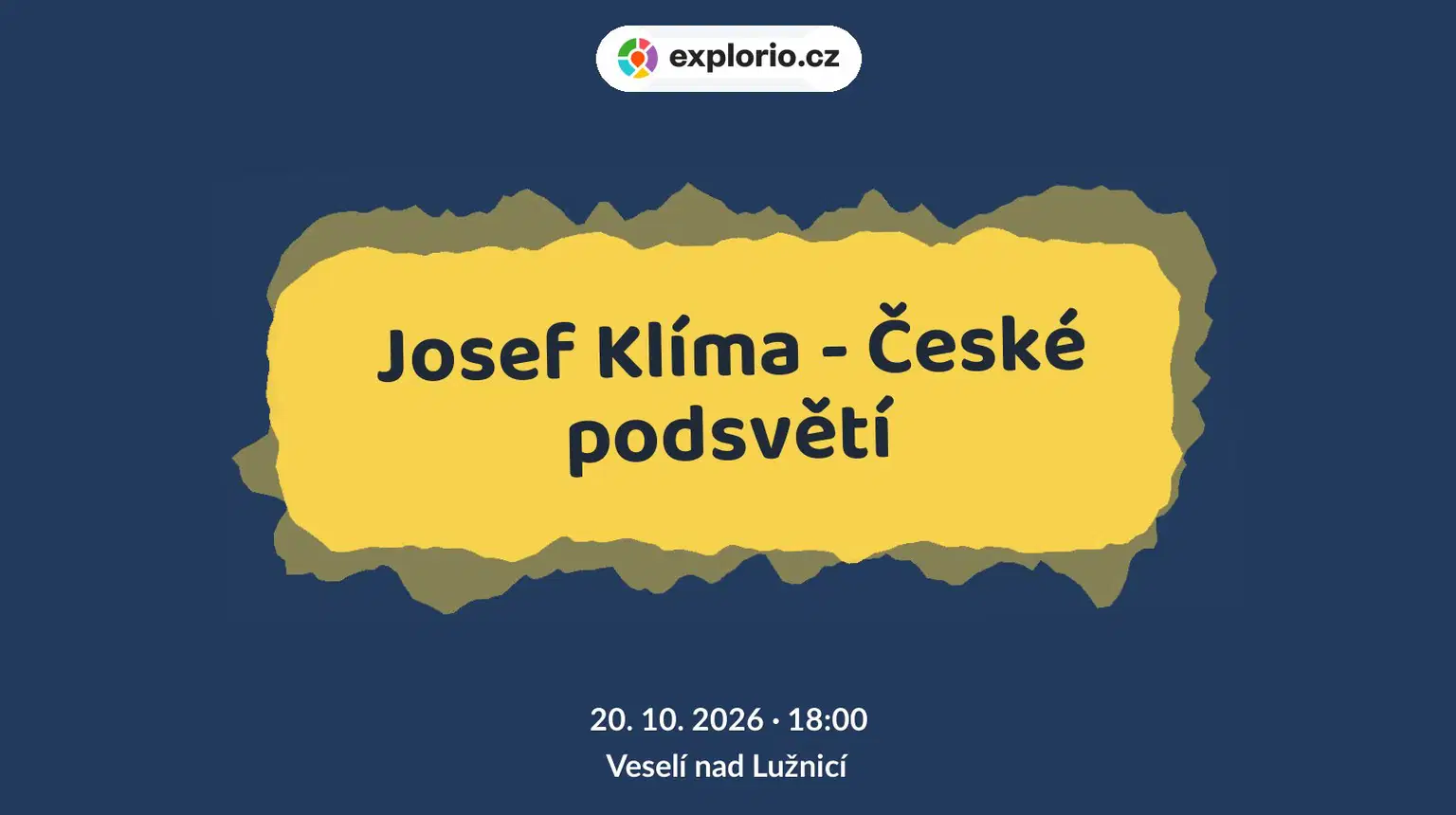 Josef Klíma - České podsvětí – divadlo, Hudba a Kino, Veselí nad Lužnicí