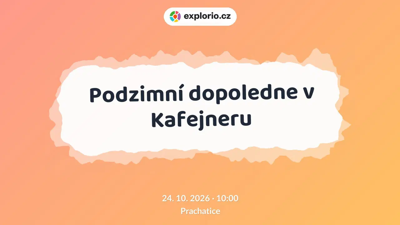Podzimní dopoledne v Kafejneru – festivaly a Slavnosti, Prachatice
