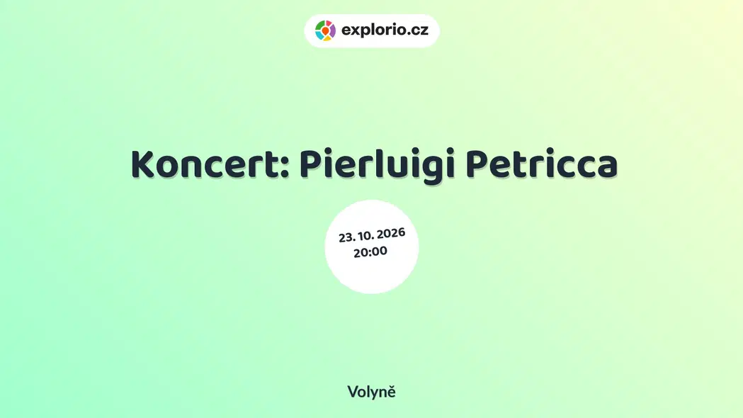 Koncert: Pierluigi Petricca – divadlo, Hudba a Kino, Volyně